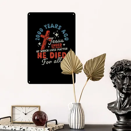 2000 Years Ago Jesus Ended The Debate Christian Black Metal Poster Wall Art Decor Sign
