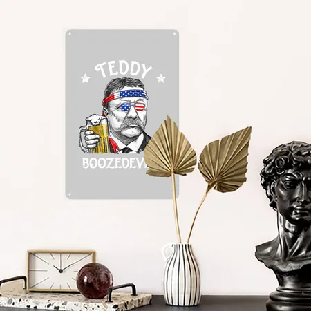 4th Of July Teddy Boozedevelt Theodore Roos Heather Gray Metal Poster Wall Art Decor Sign