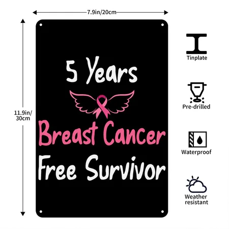5 Years Breast Cancer Free Survivor Black Metal Poster Wall Art Decor Sign