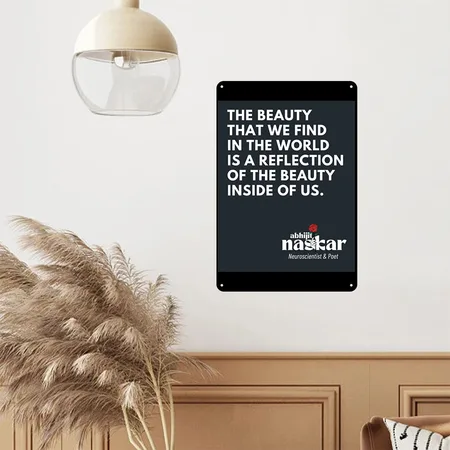 Abhijit Naskar - Inside Beauty Black Metal Poster Wall Art Decor Sign