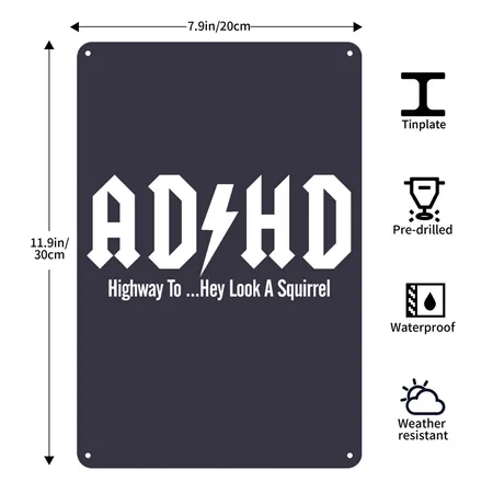 ADHD Highway To Hey Look A Squirrel Midnight Navy Metal Poster Wall Art Decor Sign