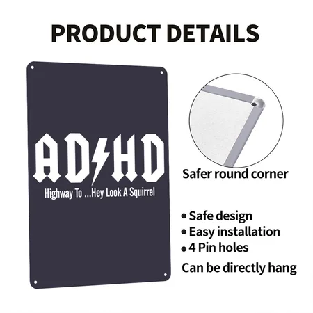 ADHD Highway To Hey Look A Squirrel Midnight Navy Metal Poster Wall Art Decor Sign