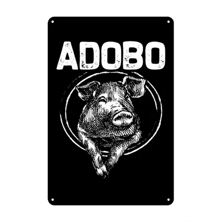 Adobo Pork Marinade Foodie Philippines Black/white Metal Poster Wall Art Decor Sign