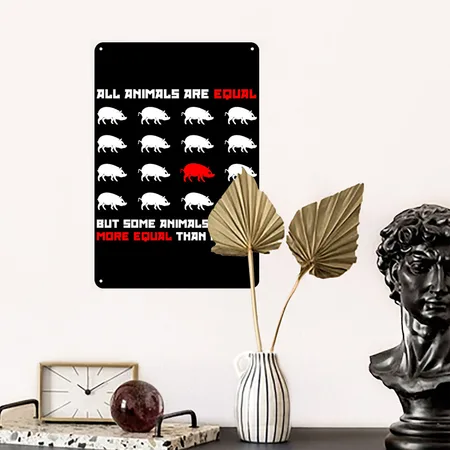 All Animals Are Equal 2 (dark) Black Metal Poster Wall Art Decor Sign