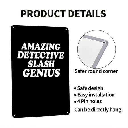 Amazing Detective/genius Brooklyn Nine Nine Quotes Black Metal Poster Wall Art Decor Sign