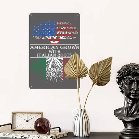 American Grown With Italian Roots Charcoal Grey Metal Poster Wall Art Decor Sign