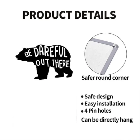 Be Dareful Out There White/black Metal Poster Wall Art Decor Sign