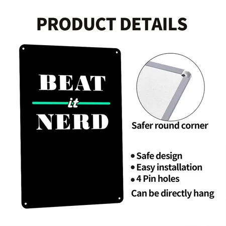 Beat It Nerd 2 Black Metal Poster Wall Art Decor Sign