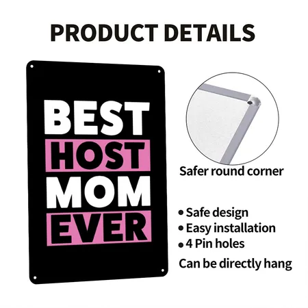 Best Host Mom Ever Host Family Black Metal Poster Wall Art Decor Sign