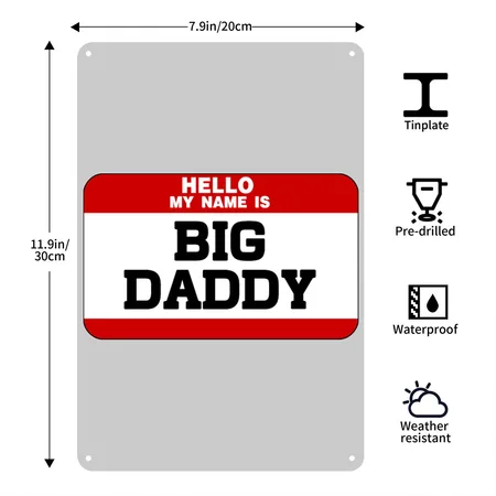 Big Daddy Name Tag Heather Gray Metal Poster Wall Art Decor Sign