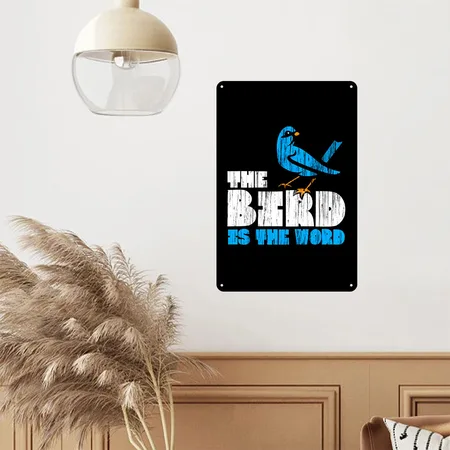 Bird Is The Word Black Metal Poster Wall Art Decor Sign