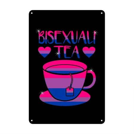 Bisexuality Bisexuali-tea Bisexual Bisexual Bi Black Metal Poster Wall Art Decor Sign