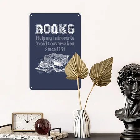 Books Helping Introverts Avoid Conversation Navy Metal Poster Wall Art Decor Sign