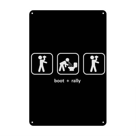 Boot And Rally Black Metal Poster Wall Art Decor Sign
