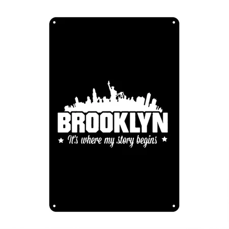Brooklyn Shirts Black Metal Poster Wall Art Decor Sign