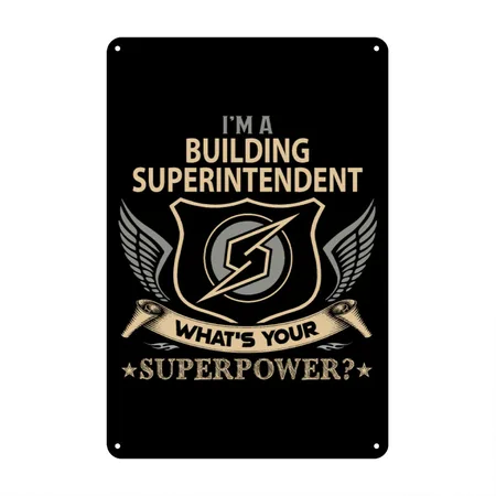 Building Superintendent - Superpower Job G Black Metal Poster Wall Art Decor Sign