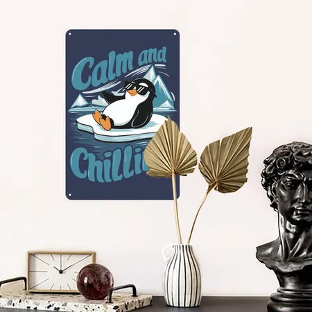 Calm And Chilling Chill Penguin Navy Metal Poster Wall Art Decor Sign