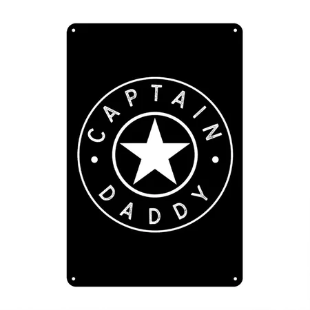 Captain Daddy Gift For Father's Day Black Metal Poster Wall Art Decor Sign