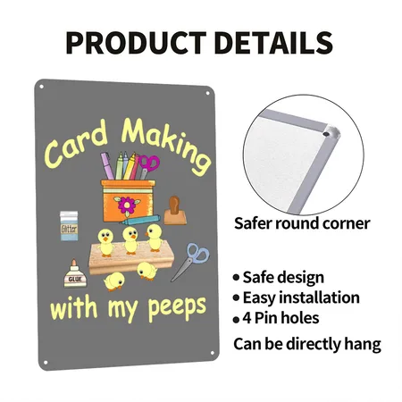 Card Making With My Peeps Charcoal Metal Poster Wall Art Decor Sign