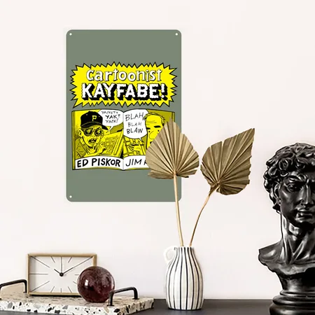 Cartoonist Kayfabe With Jim And Ed Heather Military Green Metal Poster Wall Art Decor Sign