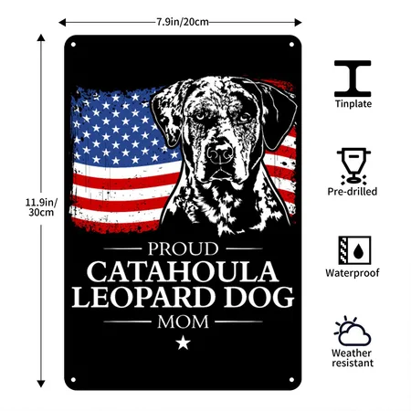 CATAHOULA LEOPARD DOG Mom American Flag Patriotic Black/white Metal Poster Wall Art Decor Sign
