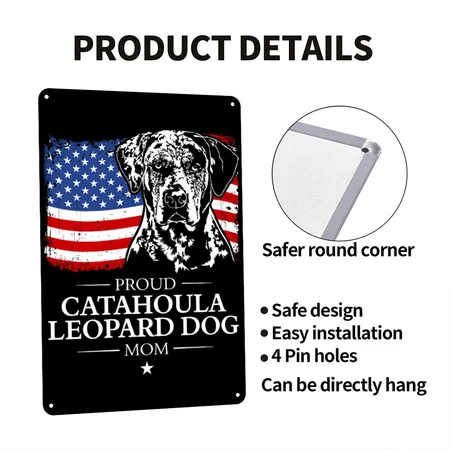 CATAHOULA LEOPARD DOG Mom American Flag Patriotic Black/white Metal Poster Wall Art Decor Sign