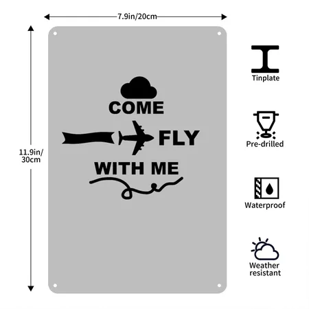 Come Fly With Me - Pilot Saying Heather Grey Metal Poster Wall Art Decor Sign