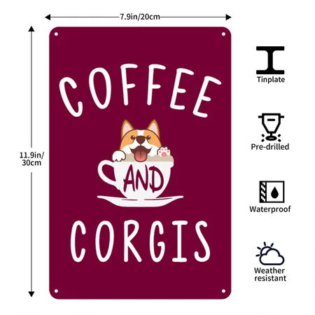 Corgi Lovers Gift, Coffee And Corgis Burgundy Metal Poster Wall Art Decor Sign