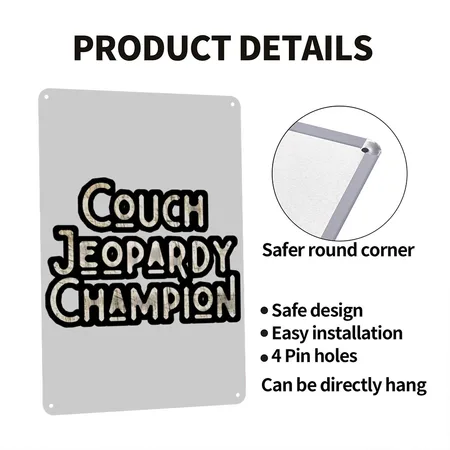 Couch Jeopardy Champion Cute Gift For Lovers Heather Gray Metal Poster Wall Art Decor Sign
