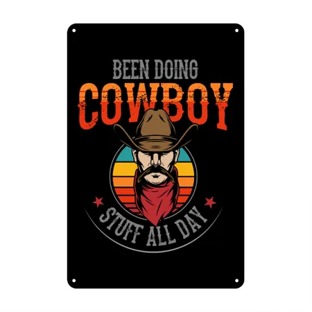 Cowboy, Cowboy Country, Cowboy Stuff Black Metal Poster Wall Art Decor Sign