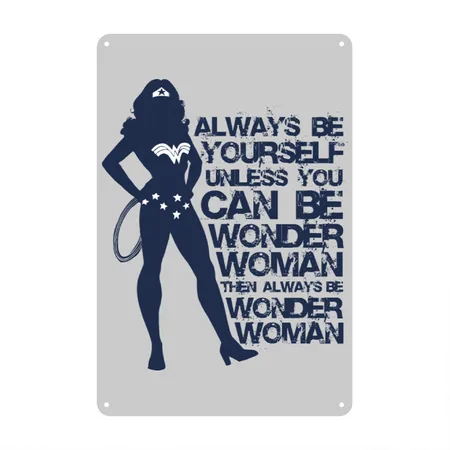 DC Comics Wonder Woman Always Be Yourself Heather Gray Metal Poster Wall Art Decor Sign