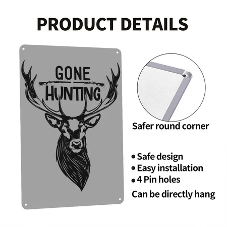 Deer Hunter Quote Gone Hunting Heather Gray/black Metal Poster Wall Art Decor Sign