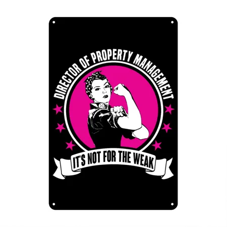Director Of Property Management Black/white Metal Poster Wall Art Decor Sign