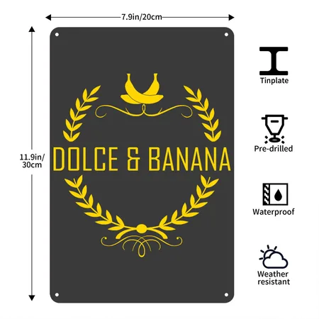 Dolce & Banana Heather Black Metal Poster Wall Art Decor Sign
