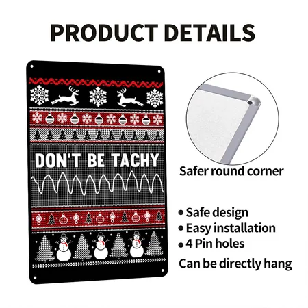 Don't Be Tachy Ugly Sweater Black/white Metal Poster Wall Art Decor Sign