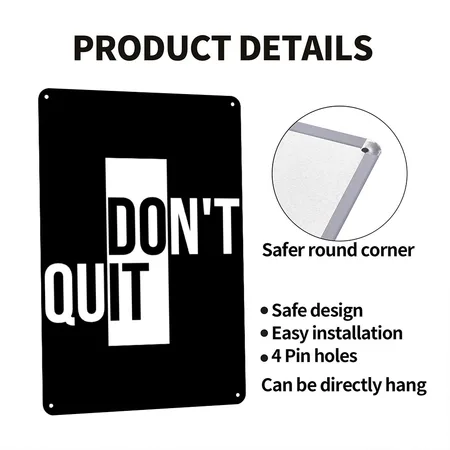 Don't Quit - Motivational Quotes Black Metal Poster Wall Art Decor Sign