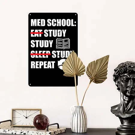 Eat Study Sleep Repeat Funny Medical Student Black Metal Poster Wall Art Decor Sign