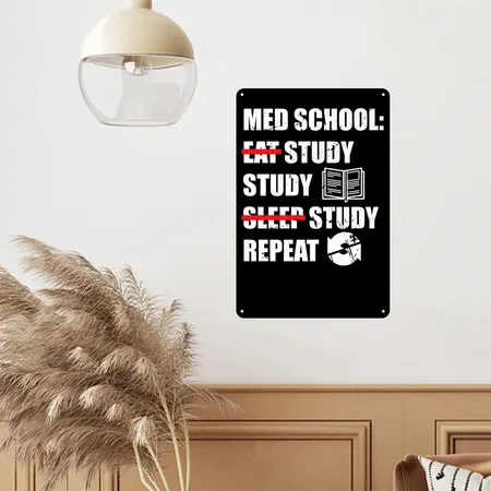 Eat Study Sleep Repeat Funny Medical Student Black Metal Poster Wall Art Decor Sign