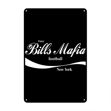 Enjoy Bills Mafia New York Black Metal Poster Wall Art Decor Sign