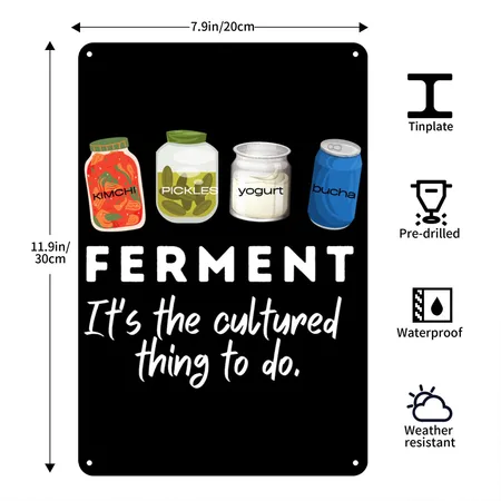 FERMENT. It's The Cultured Thing To Do Black Metal Poster Wall Art Decor Sign