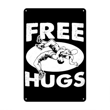 Free Hugs Wrestling Black/white Metal Poster Wall Art Decor Sign