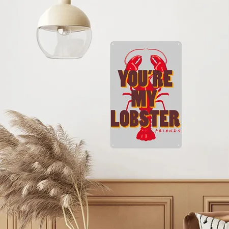 Friends You're My Lobster Quote Heather Gray Metal Poster Wall Art Decor Sign