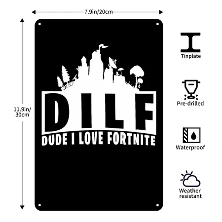 Funny DILF Dude I Love Fort.nite Black Metal Poster Wall Art Decor Sign