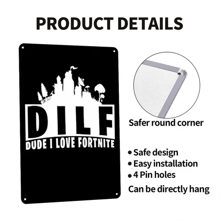 Funny DILF Dude I Love Fort.nite Black Metal Poster Wall Art Decor Sign