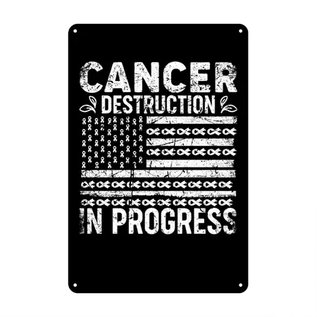 Funny Joke Chemo Day Cancer Destruction In Progres Black Metal Poster Wall Art Decor Sign