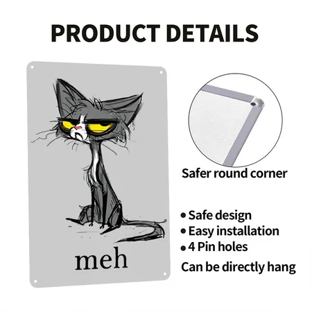 Funny Meh Cat Gift For Cat Lovers Heather Gray Metal Poster Wall Art Decor Sign