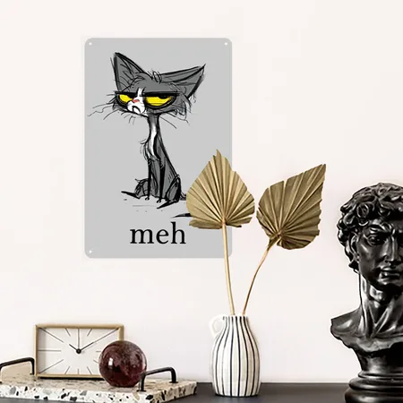 Funny Meh Cat Gift For Cat Lovers Heather Gray Metal Poster Wall Art Decor Sign