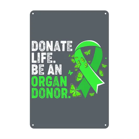 Green Ribbon Donate Life Be An Organ Donor Dark Heather Gray Metal Poster Wall Art Decor Sign