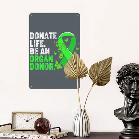 Green Ribbon Donate Life Be An Organ Donor Dark Heather Gray Metal Poster Wall Art Decor Sign