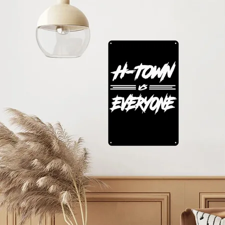 H Town Vs Everyone Black Metal Poster Wall Art Decor Sign